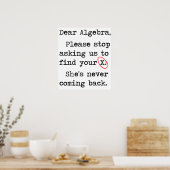 Poster Chère Algebra S'Il Vous Plaît Arrêtez De Nous Dema (Cuisine)