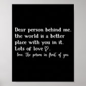 Poster Chère Personne Derrière Moi, Le Monde Est Un Meill (Devant)