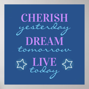 Poster Cherish hier Rêver demain Live aujourd'hui