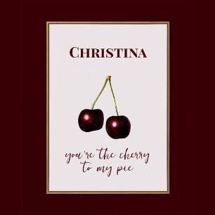 Poster Cherry to My Pie Vintage rose foncé rouge Nom pers