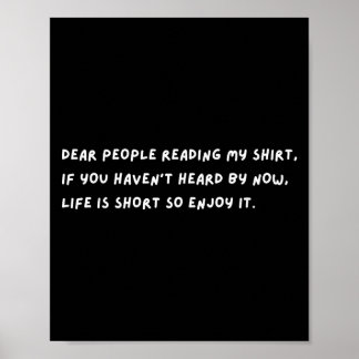 Poster Chers gens la vie est courte alors profitez-en Sti