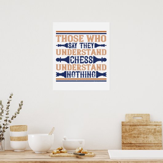 Poster Chess - Those who understand chess (Cuisine)
