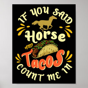 Poster Cheval Drôle Et Tacos Me Comptent En' - Horseck Ri