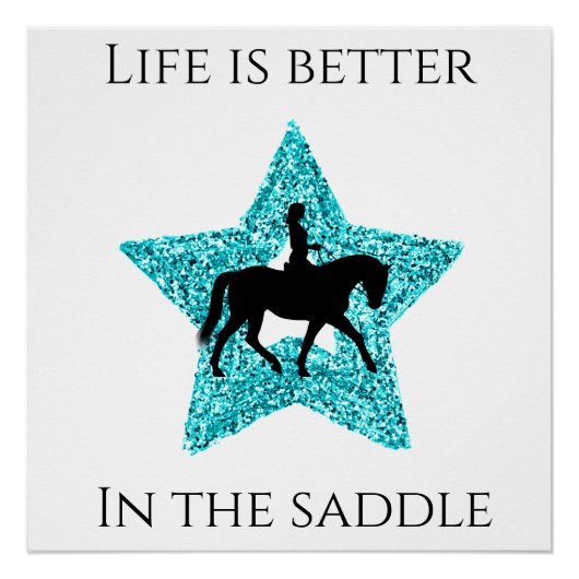 Poster Cheval et cavalier - La vie est meilleure dans la (Devant)