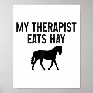 Poster Cheval Mon Thérapiste Mange Hay Drôle équitation V