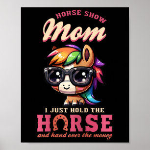 Poster Cheval Montre Maman Je Tiens Le Cheval Et La Main