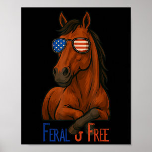 Poster Cheval Patriotique Drôle Féral & Libre 4 Juill