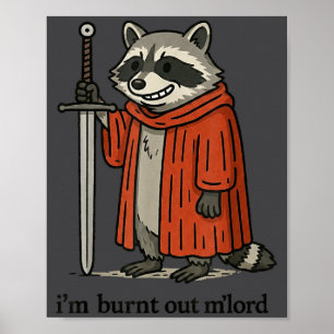 Poster Chevalier de Raton Laveur Médiéval Drôle Je Suis É