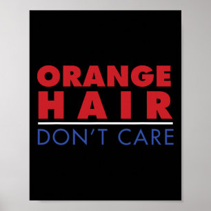 Poster Cheveux orange anti Trump on s'en fiche 2020 Polit
