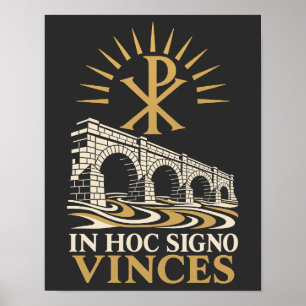 Poster Chi Rho Pont Milvien In Hoc Signo Vinces
