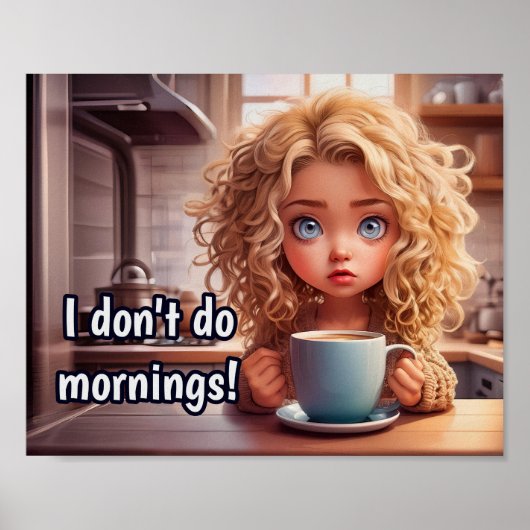 Poster Chibi Art Je ne fais pas le matin, (Devant)