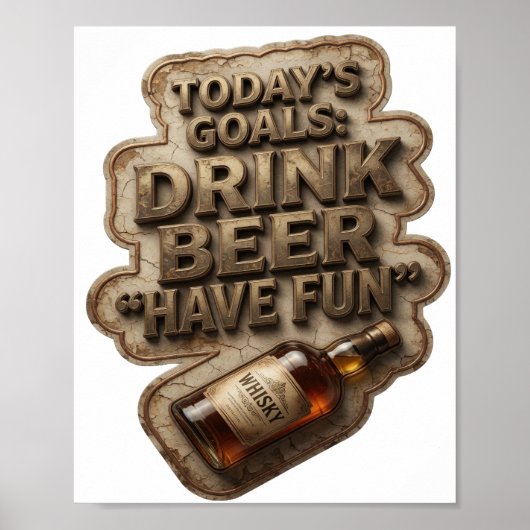 Poster Chic OBJECTIFS D'AUJOURD'HUI BOIRE DE LA BIÈRE S'A (Devant)