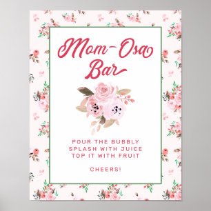 Poster Chic Pink Floral Mom-Osa Bar Baby Shower Sign