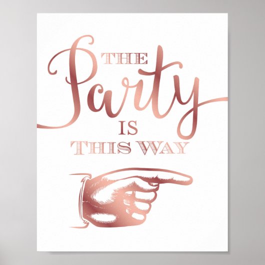 Poster CHic Rose Gold PARTY DE CETTE FAÇON - BON signe Im (Devant)