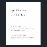 Poster Chic   Simple Script Mariage Signature Boissons Si<br><div class="desc">Cette enseigne simple mais élégante sera extraordinaire à votre mariage, douche ou fête ! Doté de polices serif et sans-serif propres et simples avec une police manuscrite d'accentuation de script. Customisez le panneau avec vos boissons de signature. Si vous aimez ce design, n'oubliez pas de jeter un coup d'oeil à...</div>