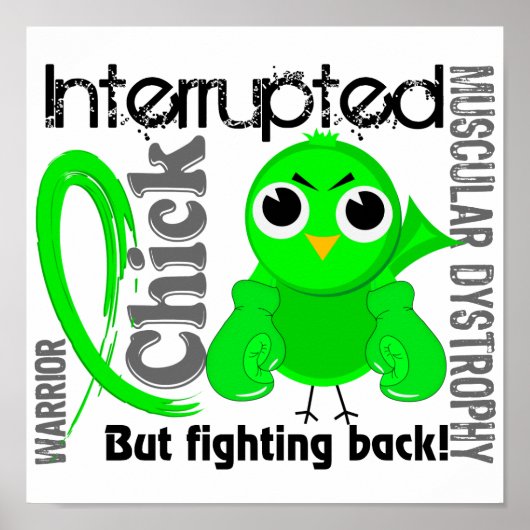 Poster Chick Interrompu 3 Dystrophie Musculaire (Devant)
