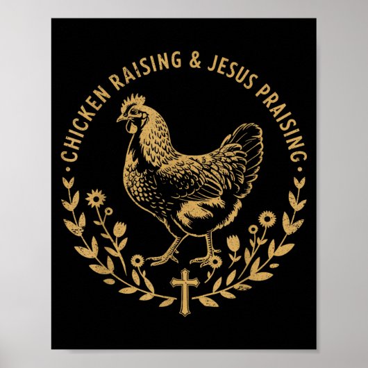 Poster Chicken Raising &amp; Jesus Praising Shirt Men Wom (Devant)