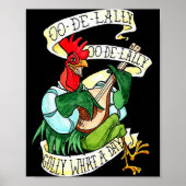 Poster Chicken Sing O De Lally Golly What A Day Funny (Devant)