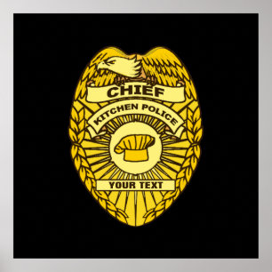 Poster Chief Of Kitchen Police Badge