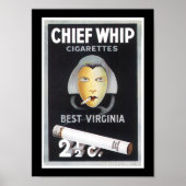 Poster Chief Whip Cigarette Advertisement (Devant)