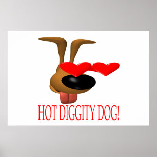 Poster Chien chaud de Diggity