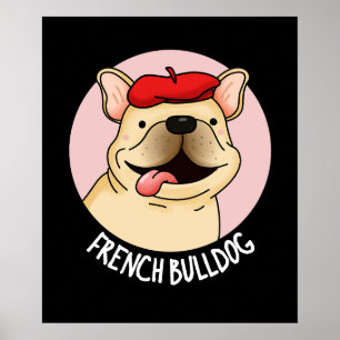 Poster Chien de taule français Funny Chien Pun Dark BG