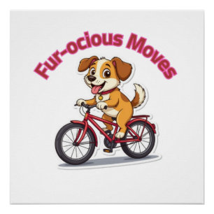 Poster **Chien de vélo drôle – Joli chien à bicyclette Il