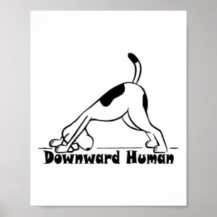 Poster Chien de yoga adorable humain vers le bas Yoga Dél