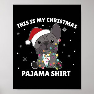 Poster Chien En Gros Noël C'Est Mon Pyjama De Noël