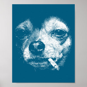 Poster Chien fumant une cigarette Mème drôle de Chihuahua