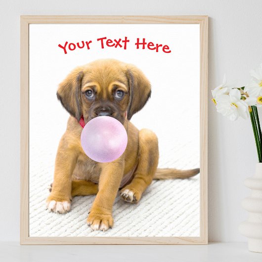 Poster Chien mignon, bulle de bubble gum, nom ou message