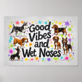 Poster Chiens, Good Vibes et Nez Humide Jouer des Doodles (Devant)