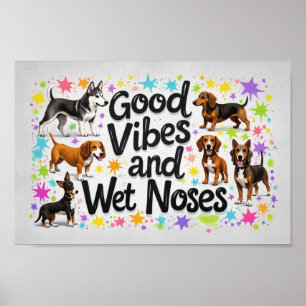 Poster Chiens, Good Vibes et Nez Humide Jouer des Doodles