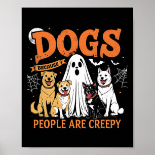Poster Chiens Parce Que Les Gens Sont Déplaisants Drôle C