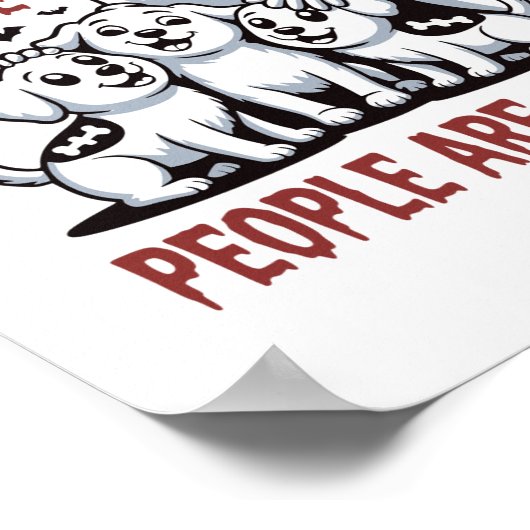 Poster Chiens Parce Que Les Gens Sont Déplaisants Hallowe (Coin)