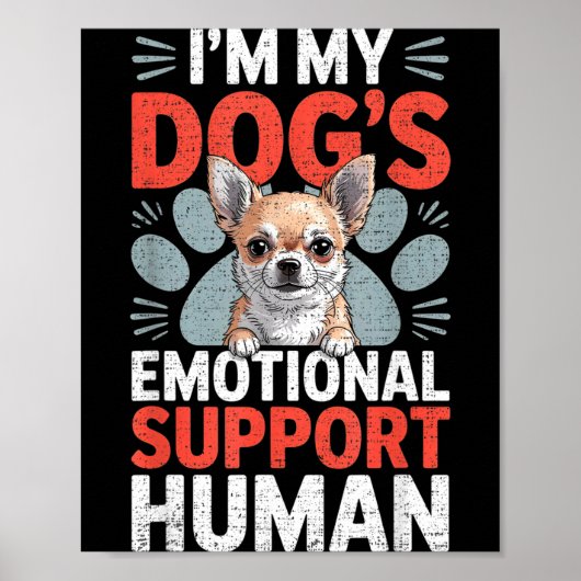 Poster Chihuahua Dog Emotional Suprt Human (Devant)
