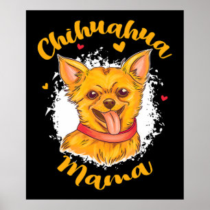 Poster Chihuahua Mama Petite Amoureux des chiens Cute Chi