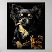 Poster Chihuahua Smoking Cigarette Whisky Lover Funny Dog (Devant)