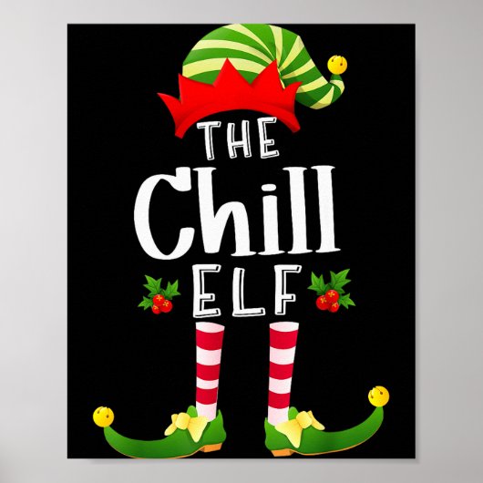 Poster Chill Christmas Elf Matching Pajama X-mas Party  (Devant)