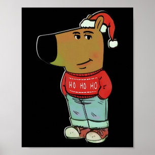 Poster Chill Guy - Mon nouveau personnage Mème Noël Chill