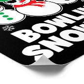 Poster Chillin avec mes neiges de bowling Drôle Noël (Coin)