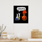Poster Chimie Science Vous Réagissez De Manière Drôle (Cuisine)