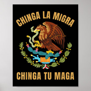 Poster Chinga La Migra Chinga Tu droit de l'immigrant mex