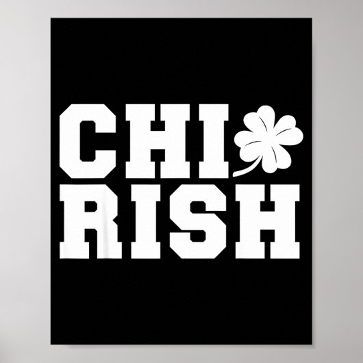 Poster Chirish St. Patrick's Day Chi-irish Funny Chicago  (Devant)