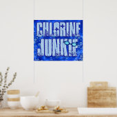 Poster Chlorine Junkie 1 (Cuisine)