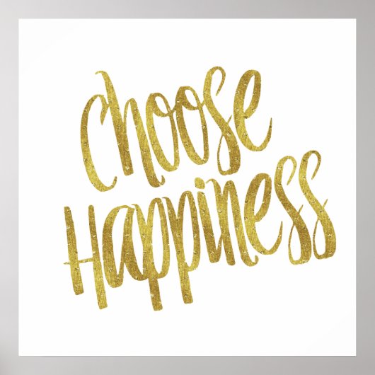 Poster Choisissez Happiness Cote Faux Gold Foil Sparkly (Devant)