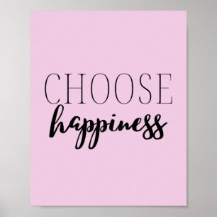Poster Choisissez Happiness Inspirational Quote Sur Happy
