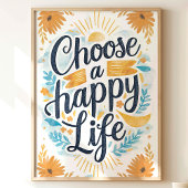 Poster Choisissez Happy Floral Sunshine Art Imprimer