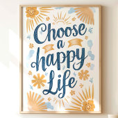 Poster Choisissez Happy : Sunny Floral Art Print