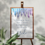 Poster Choisissez Un Siège Et Non Un Côté Mme & Mme Maria<br><div class="desc">Choisissez un siège pas un côté Mme & Mme Cérémonie de Mariage L'affiche affiche présente des fleurs élégantes d'aquarelle bleu et violet sur un arrière - plan blanc avec le texte "Choisir un siège pas un côté ni l'un ni l'autre c'est pour une mariée" dans élégante calligraphie manuscrite typographie script....</div>